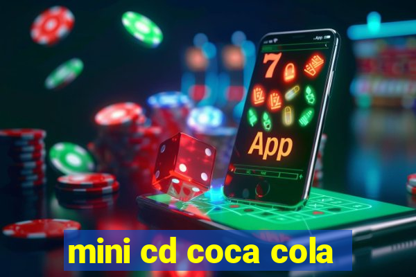 mini cd coca cola